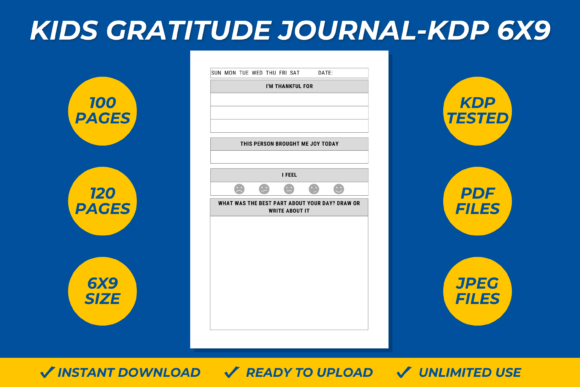 Kids Gratitude Journal KDP Interior 6X9: A Practical Tool for Nurturing Positive Mindsets