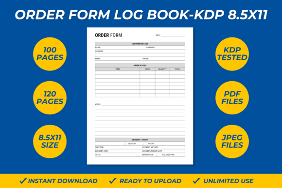 Order Form Log Book 8.5X11 KDP Interior: A Practical Guide for Creators and Entrepreneurs