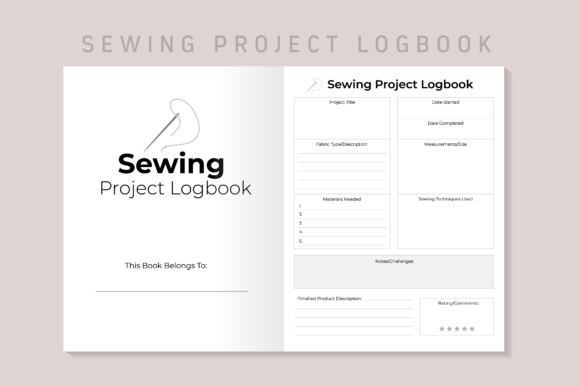 Sewing Project Logbook KDP Interior: A Practical Guide for Content Creators